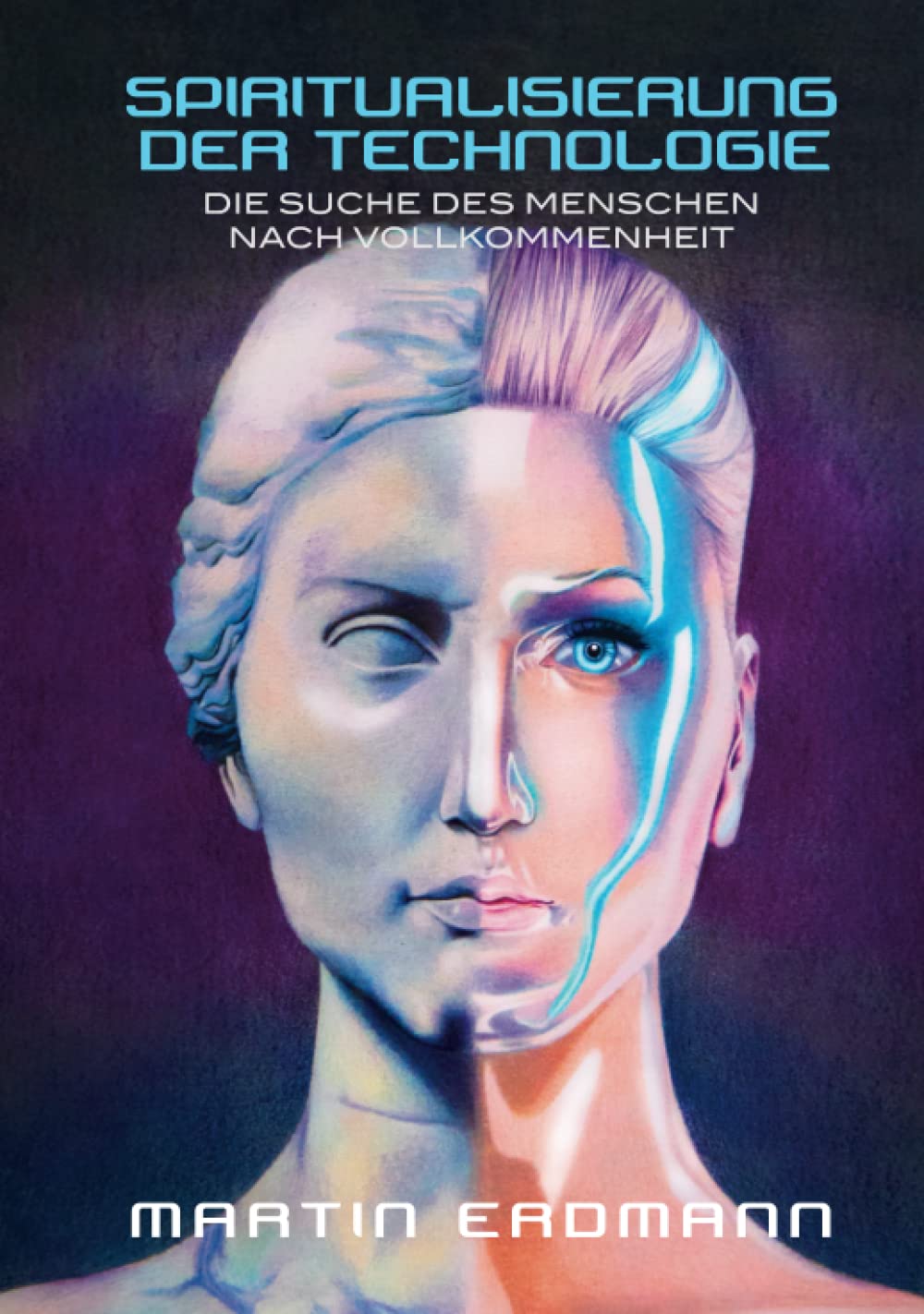 Spiritualisierung der Technologie